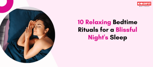 10 Relaxing Bedtime Rituals for a Blissful Night’s Sleep