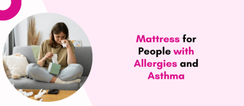 Mattress for People with Allergies and Asthma